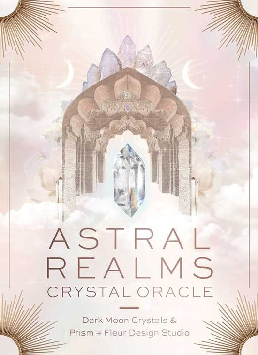 Astral Realms Crystal Oracle by Leah Shoman