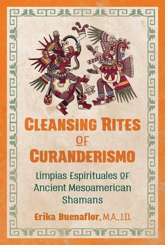 Cleansing Rites of Curanderismo: Limpias Espirituales